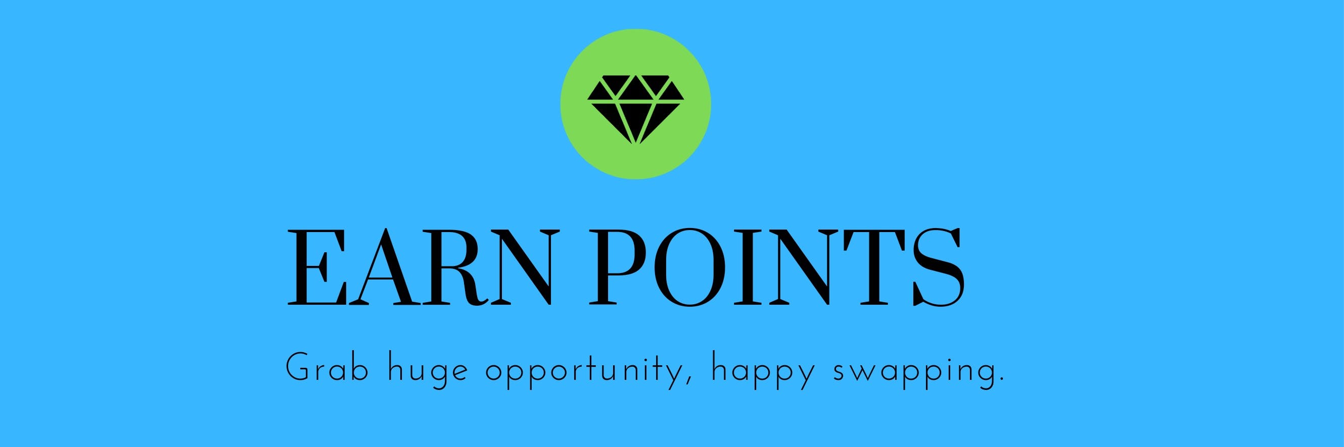 Earn points